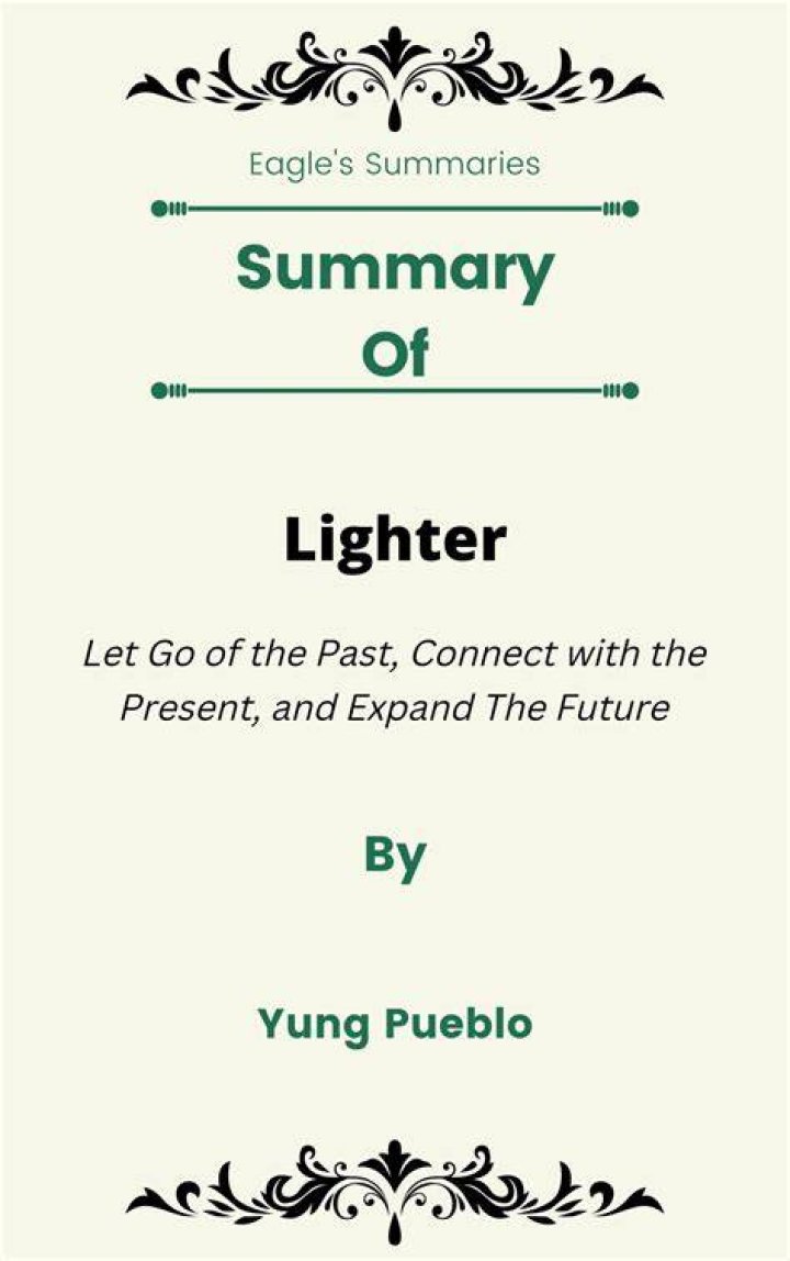 Book Summary: Lighter - Let Go of the Past, Connect with the Present, and Expand the Future