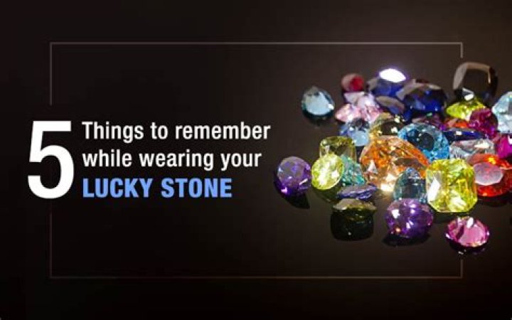 Things to remember while wearing your lucky stone